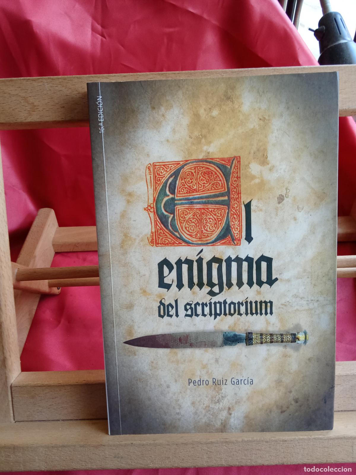 Livres: El enigma del scriptorium. Pedro Ruiz Garc&iacute;a L.2608-564