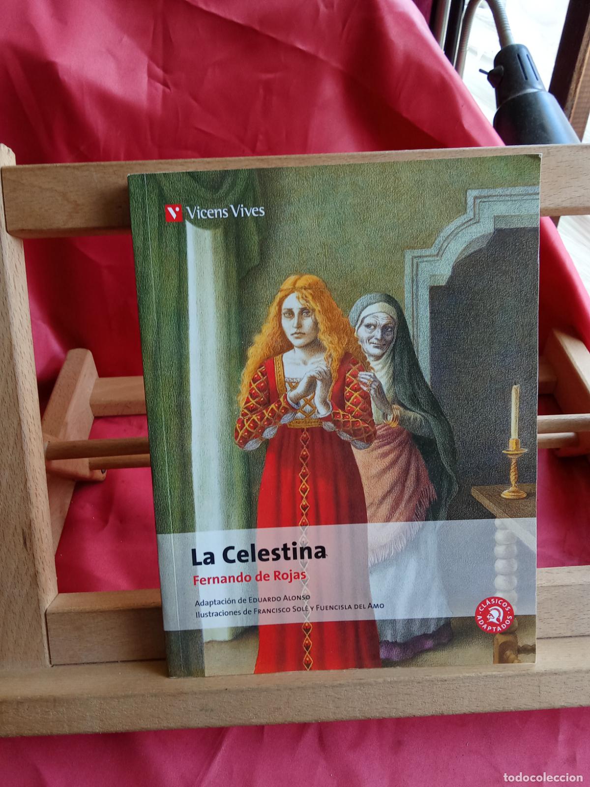 Libros: La Celestina. Fernando de Rojas L.6611-1271