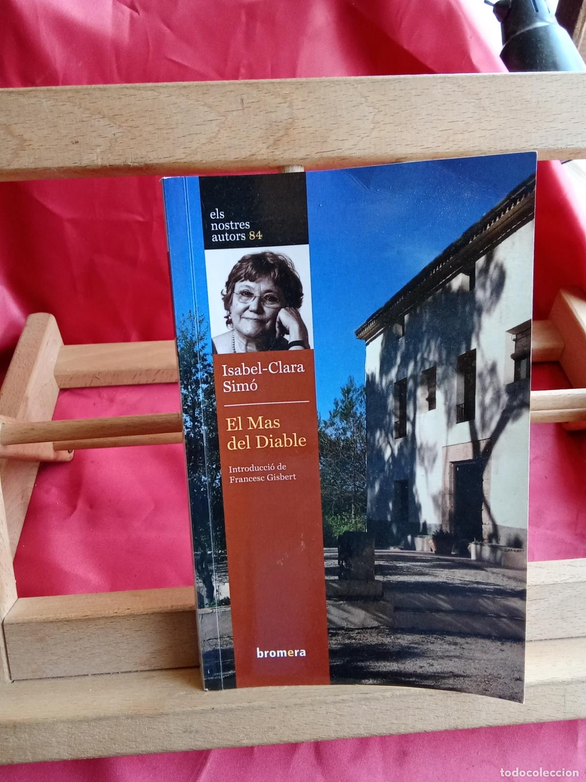 Livros em segunda m&atilde;o: El Mas del Diable. Isabel-Clara Sim&oacute; L.6611-1273