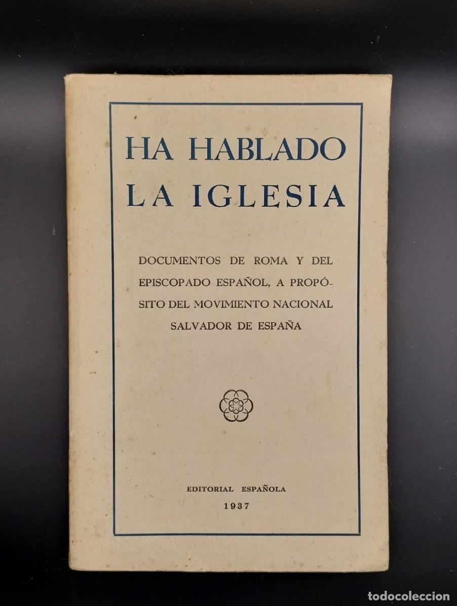 Libros: Ha hablado la iglesia. Documentos de roma y del episcopado espa&ntilde;ol.