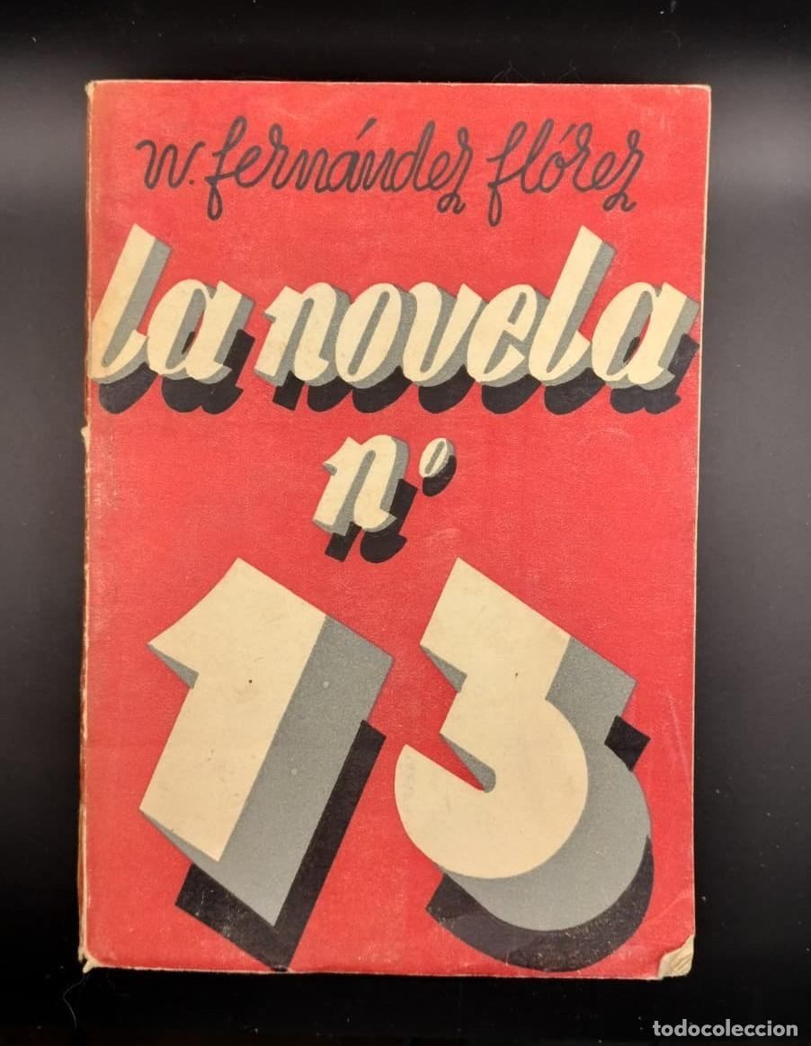 Libros: La Novela N&ordm;13. Wenceslao Fern&aacute;ndez Fl&oacute;rez