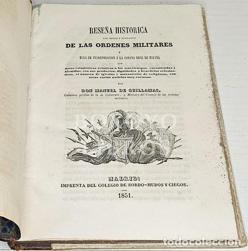 Libros: GUILLAMAS, Manuel de. Rese&ntilde;a hist&ograve;rica del origen y fundaci&oacute;n de las &Ograve;rdenes militares Bula de incor