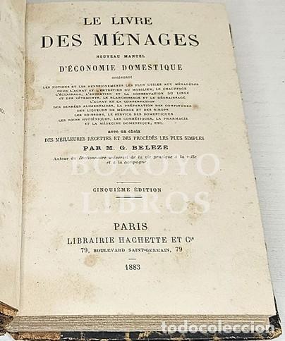 Libros: BELEZ , M. G. Le livre des M&egrave;nages. Nouveau manuel d'&eacute;conomie domestique...avec un choix des meilleu