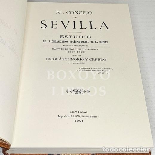 Libros: TENORIO Y CERERO, Nicol&aacute;s. El Concejo de Sevilla. Estudio de la organizaci&oacute;n pol&iacute;tico-social de la c