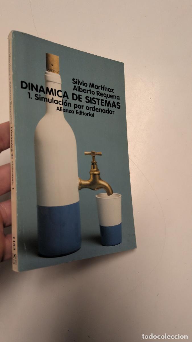 Libros: Din&aacute;mica de sistemas. T.1. Simulaci&oacute;n por ordenador - Alberto Requena Silvio Mart&iacute;nez