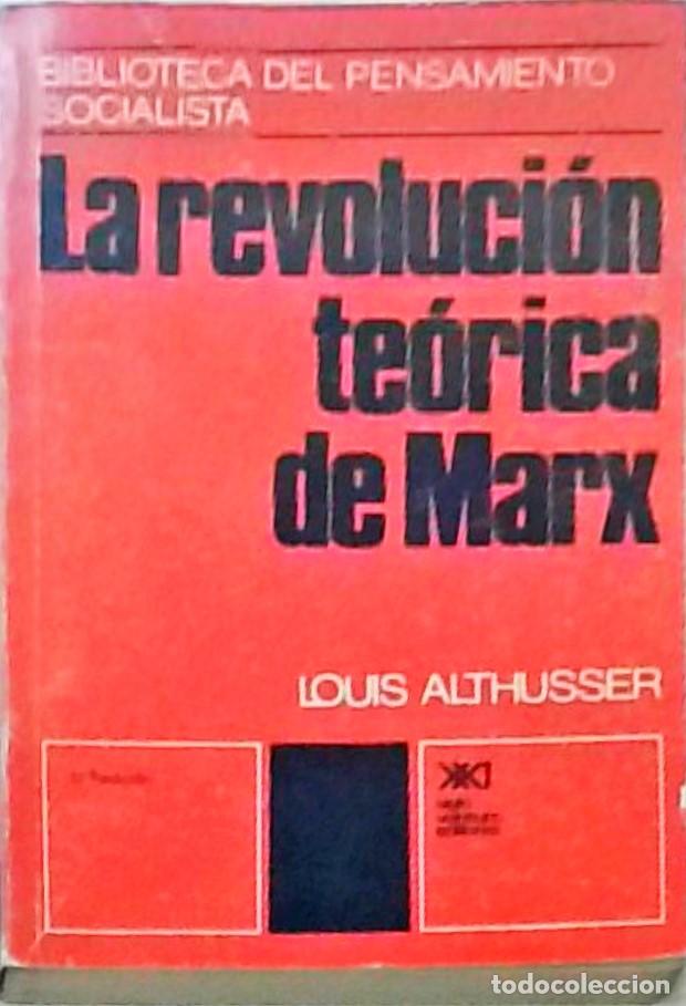 Libri di seconda mano: La revoluci&oacute;n te&oacute;rica de Marx - ALTHUSSER, Louis: