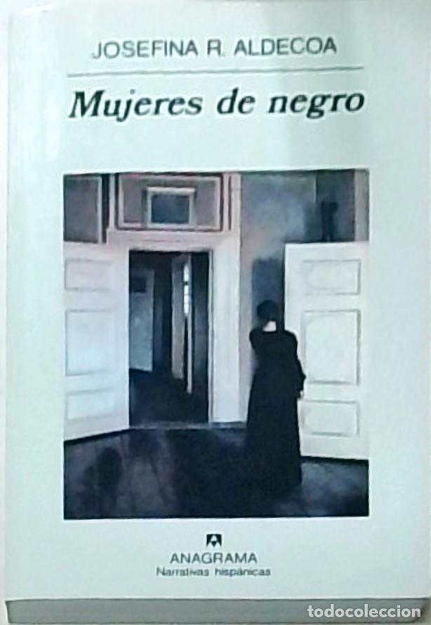 Libros: Mujeres de negro - ALDECOA, Josefina R.: - Foto 1