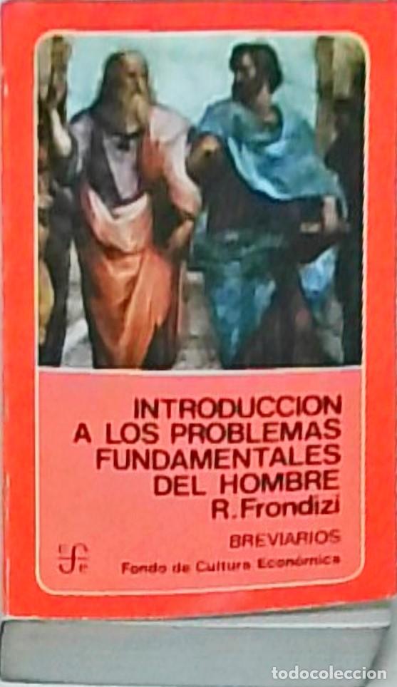 Libri di seconda mano: Introducci&oacute;n a los problemas fundamentales del hombre - FRONDIZI, Risieri: