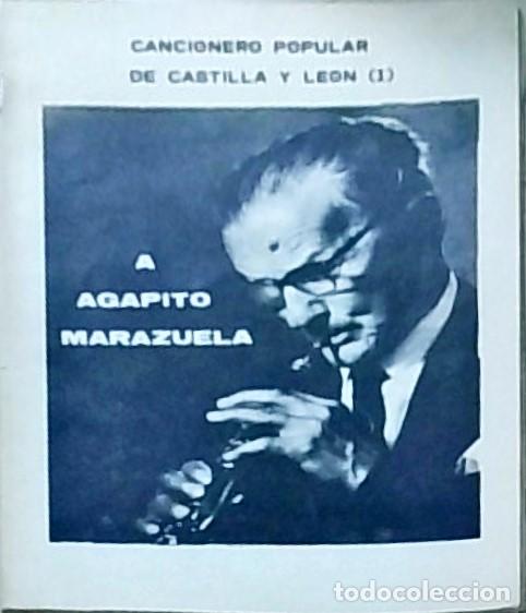 Libri di seconda mano: A Agapito Marazuela. Cancionero popular de Castilla y Leon (I) - GONZALEZ, Joaqu&iacute;n - AA.VV.: