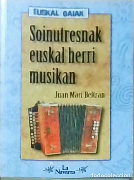 Libros: Soinutresnak eiskal herri musikan - BELTRAN, Juan Mari: