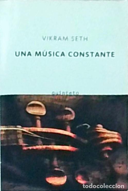 Libros: Una m&uacute;sica constante - SETH, Vikram: - Foto 1