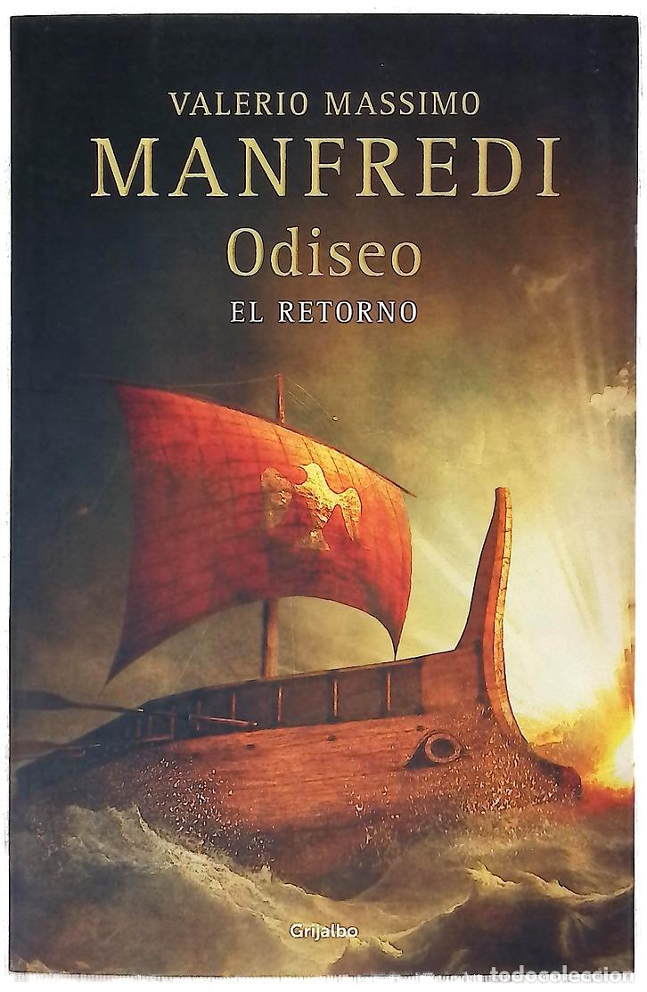 Libros: El retorno - Manfredi, Valerio Massimo; Monreal, Jos&eacute; Ram&oacute;n