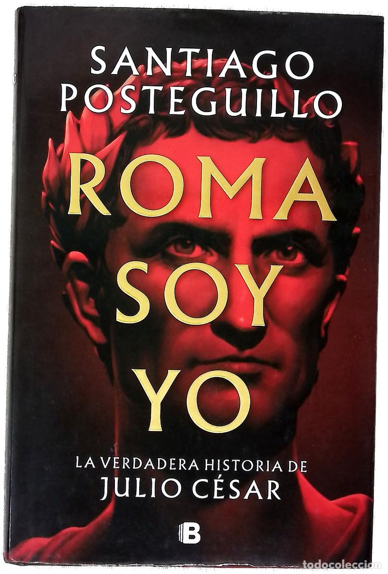 Livros em segunda m&atilde;o: Roma soy yo : la verdadera historia de Julio C&eacute;sar