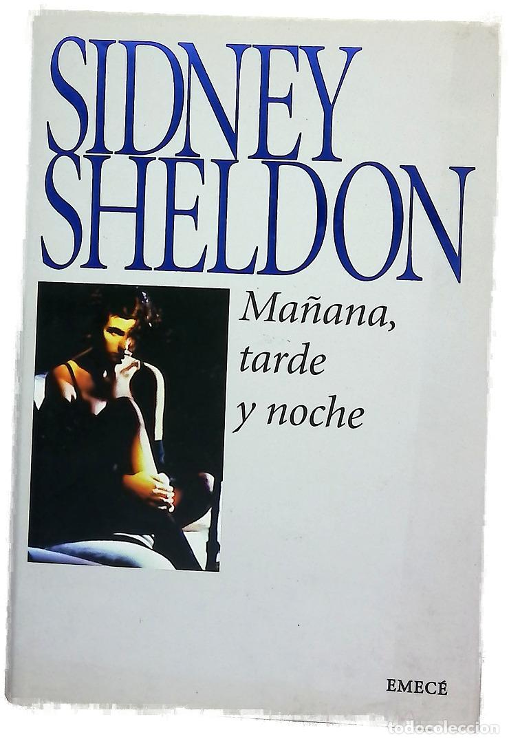 Livres: Ma&ntilde;ana, tarde y noche - Sheldon, Sidney