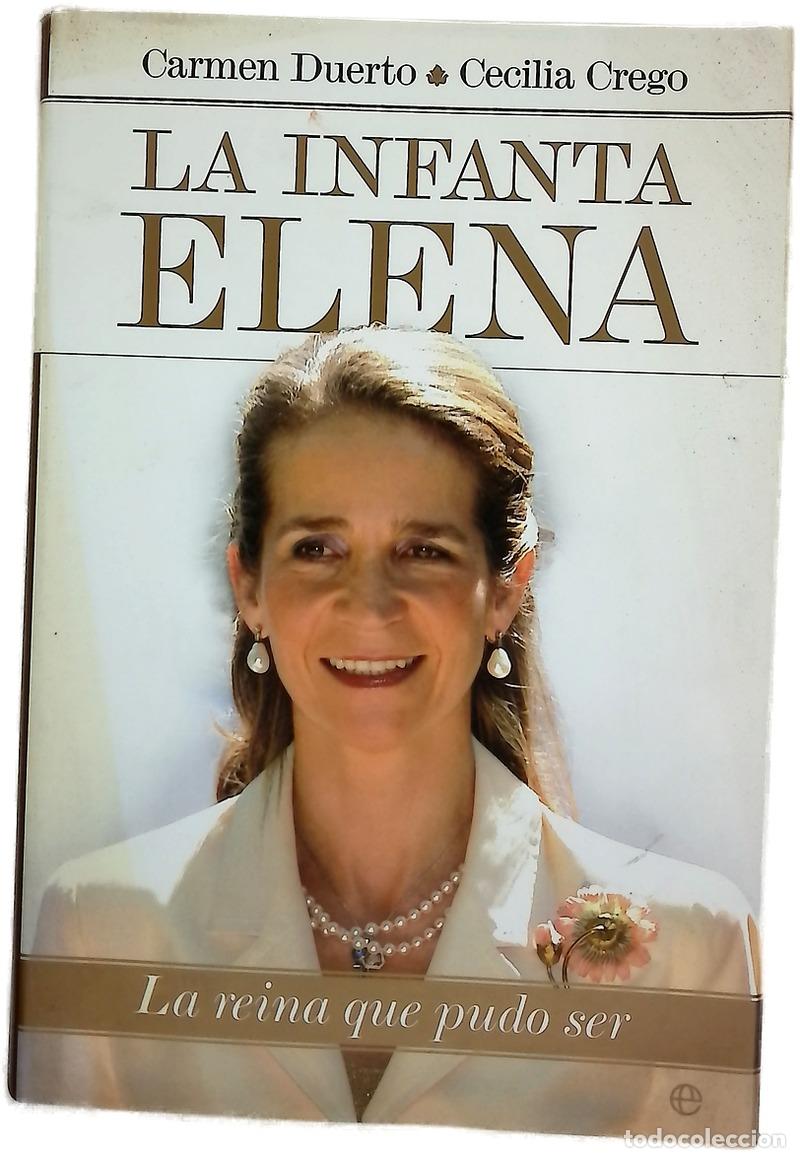 Libros: La Infanta Elena la reina que pudo ser