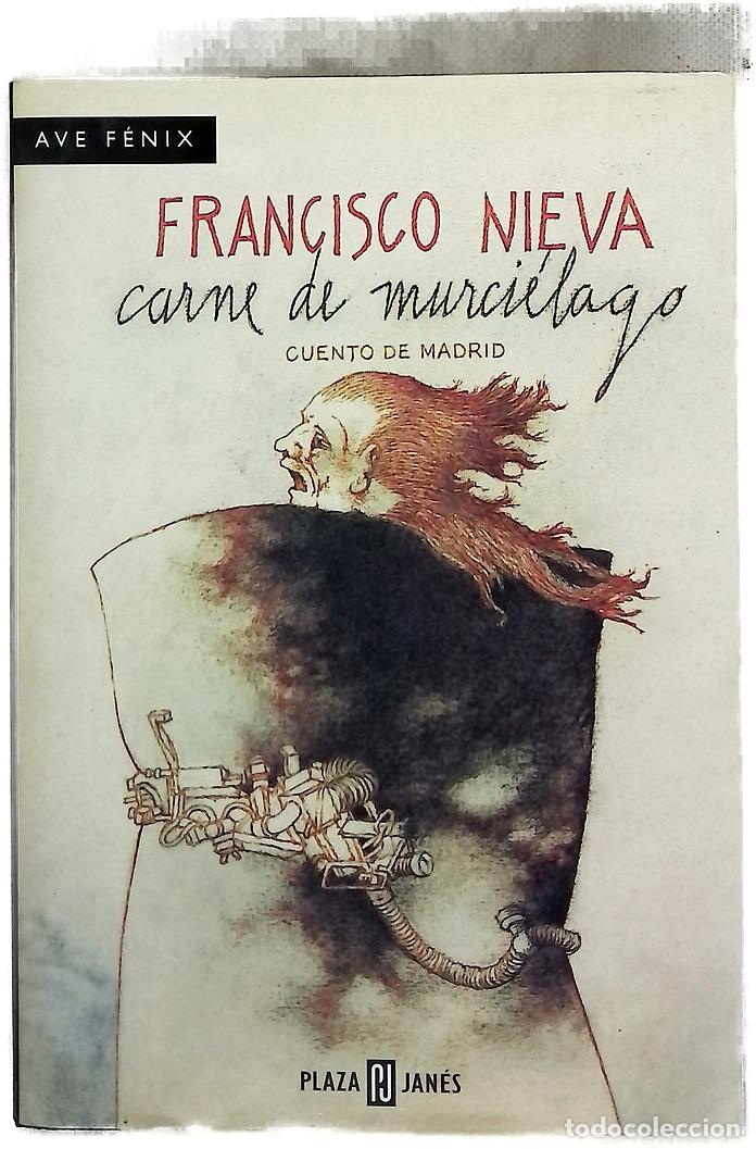 B&uuml;cher: Carne de murci&eacute;lago : cuento de Madrid