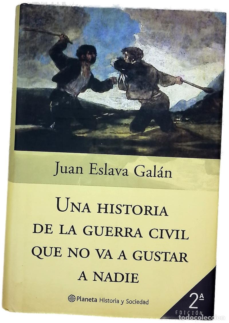 Libros: Una historia de la guerra civil que no va a gustar a nadie