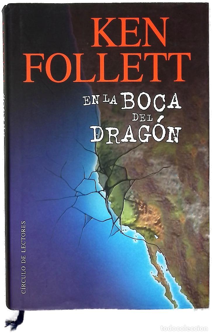 Libri di seconda mano: En la boca del drag&oacute;n - Follett, Ken