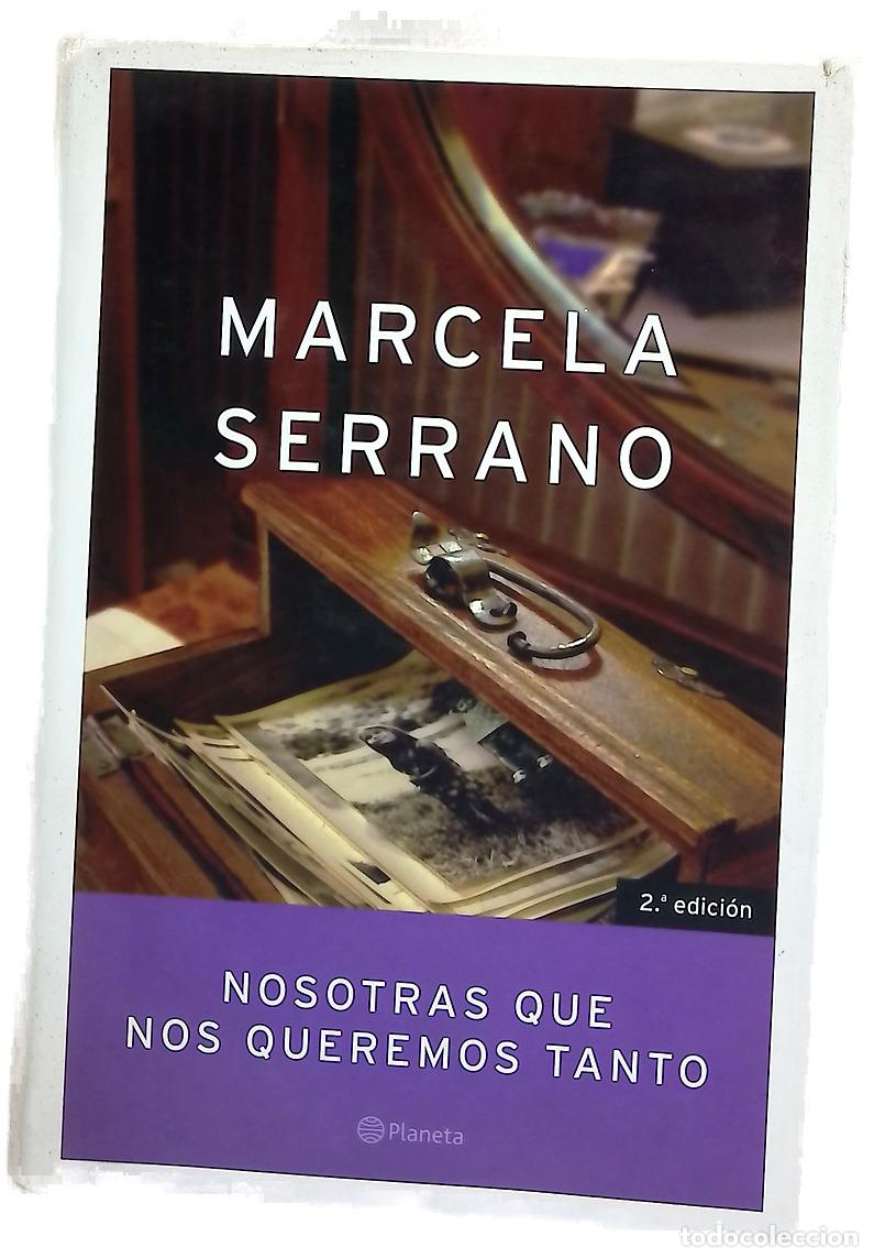 Libros: Nosotras que nos queremos tanto - Foto 1