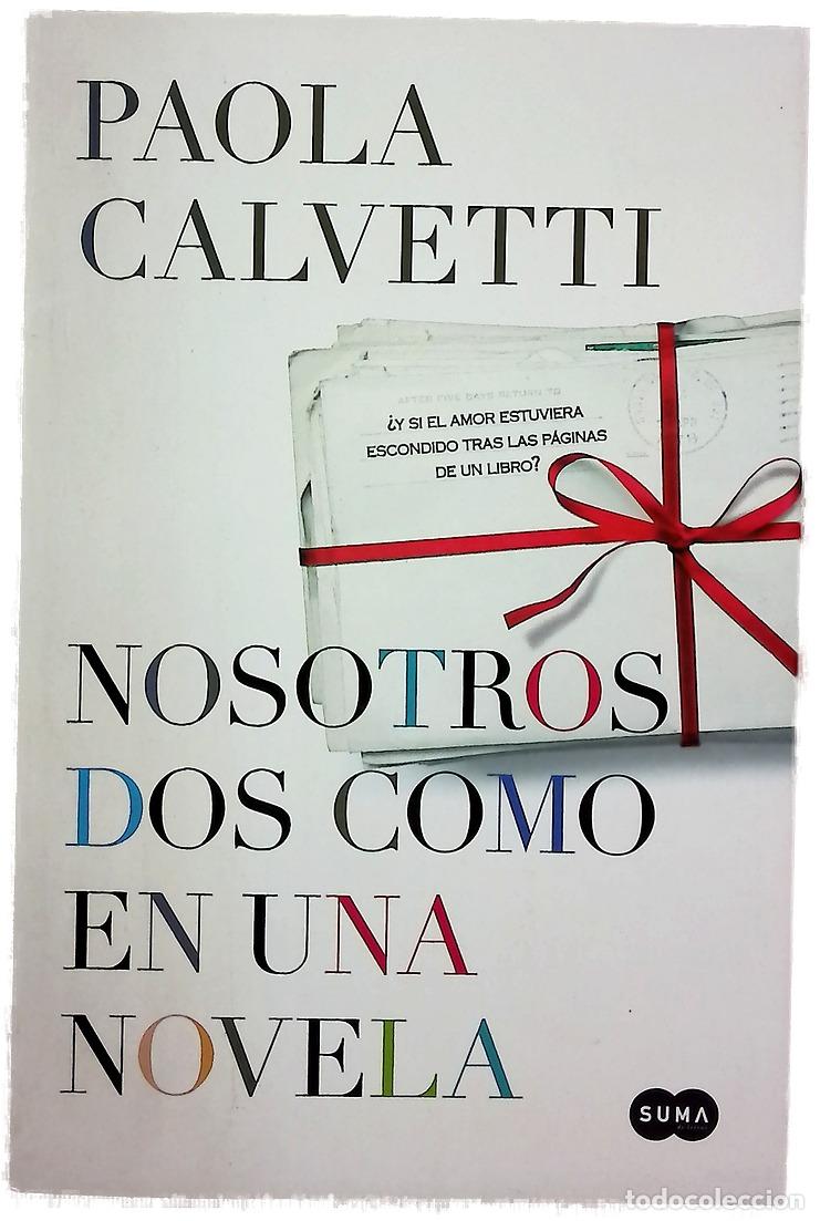 Libros: Nosotros dos como en una novela - Foto 1