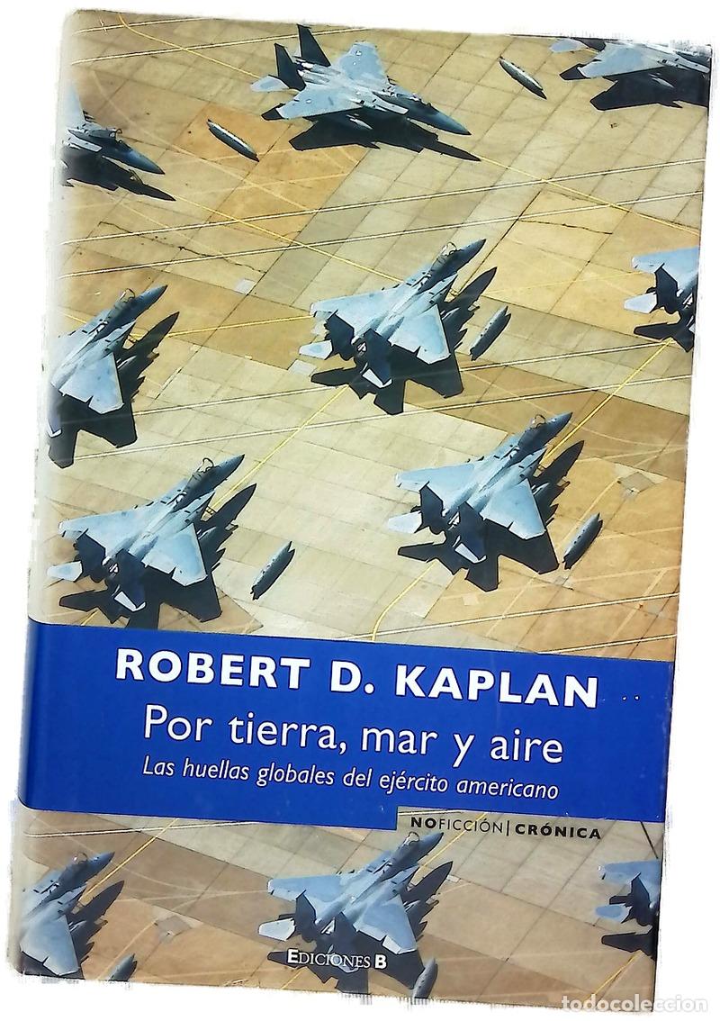 Libri di seconda mano: Por tierra, mar y aire las huellas globales del ej&eacute;rcito americano