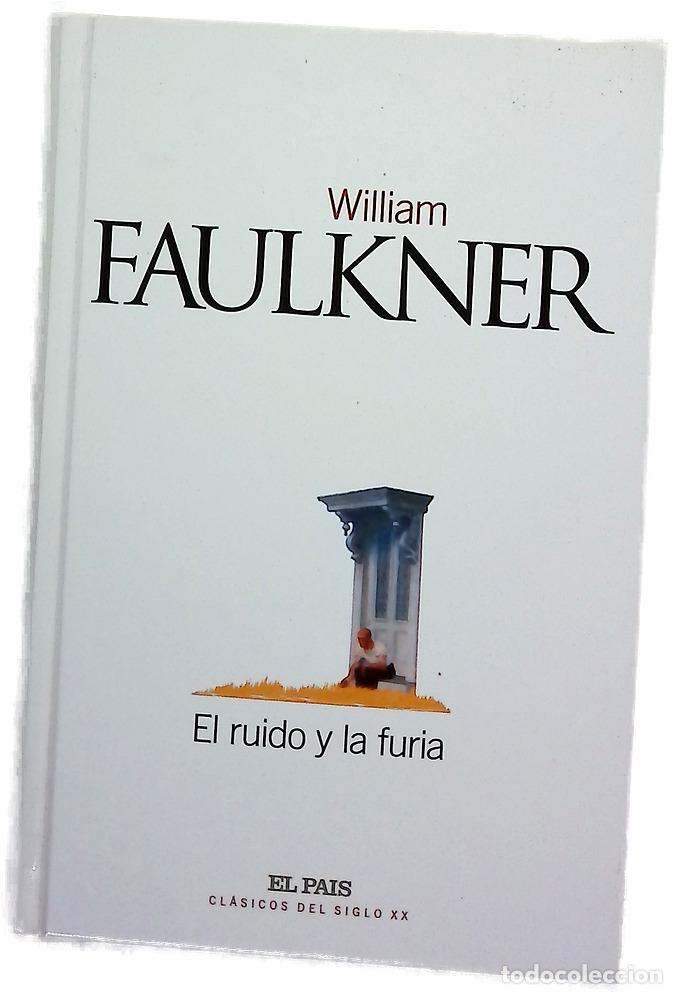 Libros: El ruido y la furia - Faulkner, William