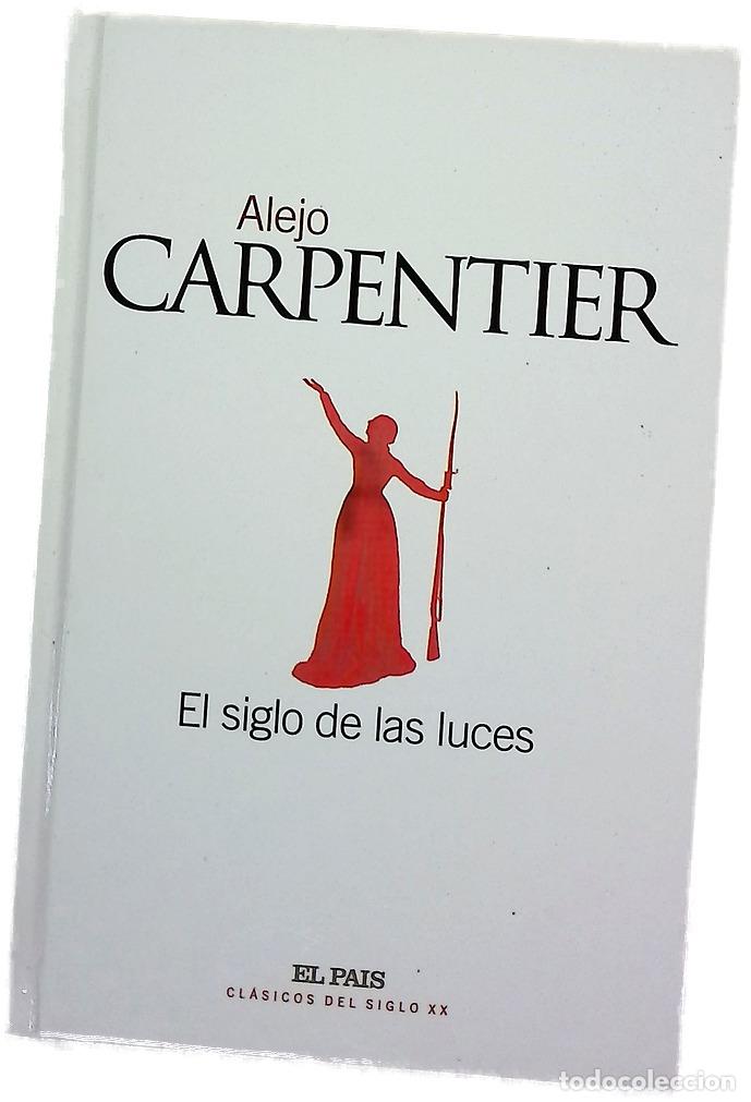 B&uuml;cher: El siglo de las luces - Carpentier, Alejo
