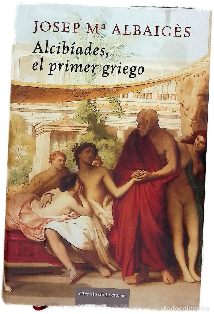 Libros: Alcib&iacute;ades, el primer griego