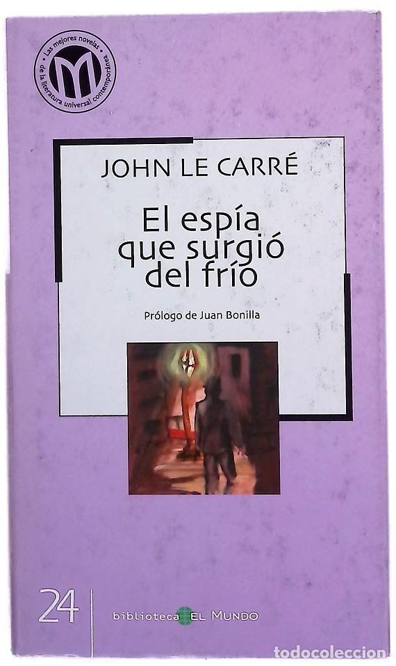 Libros: El esp&iacute;a que surgi&oacute; del fr&iacute;o - Foto 1