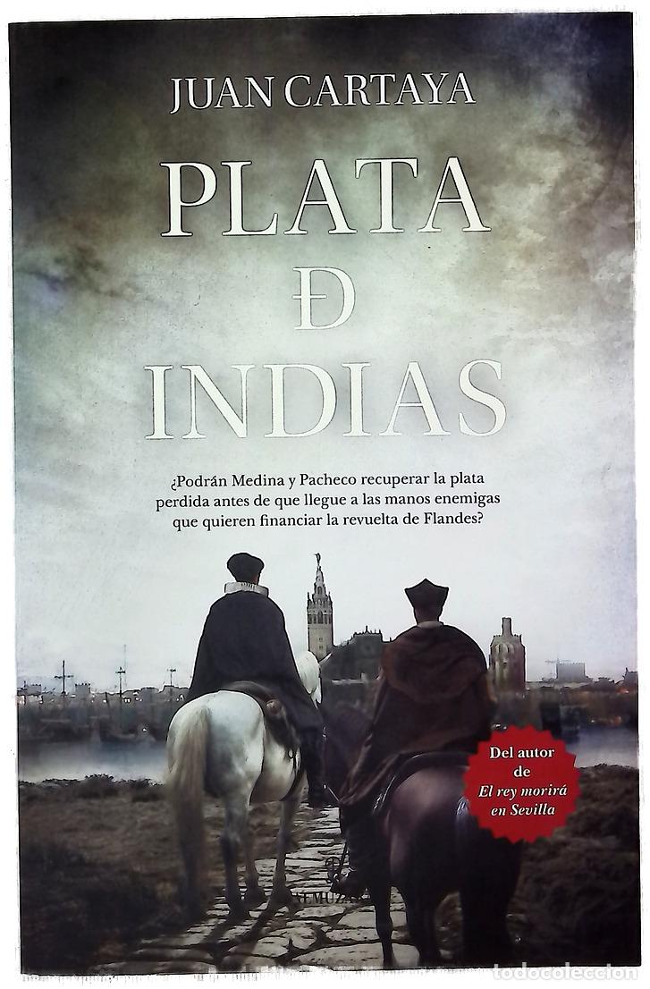 B&uuml;cher: Plata de Indias : un caso de Medina y Pacheco en la Sevilla de 1579