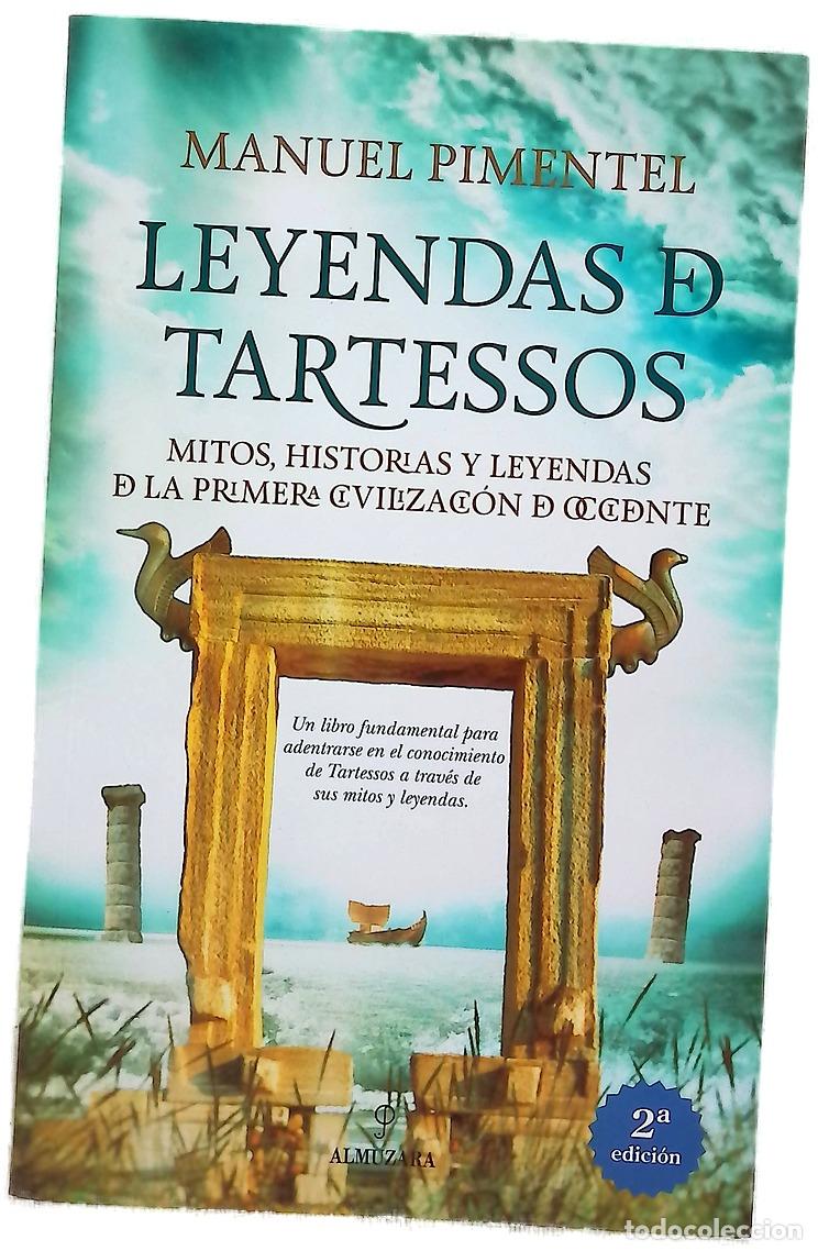 Libros: Leyendas de Tartessos - Pimentel, Manuel - Foto 1