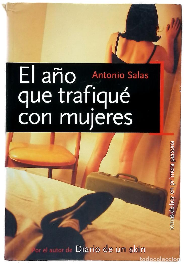 Livros em segunda m&atilde;o: El a&ntilde;o que trafiqu&eacute; con mujeres