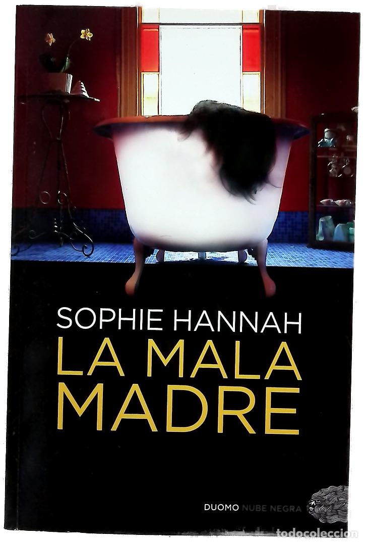 Livros em segunda m&atilde;o: La mala madre - Hannah, Sophie; Escarr&eacute;, Josep