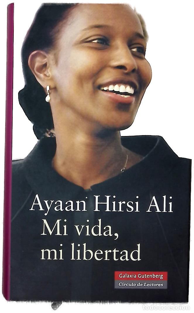 Libros: Mi vida, mi libertad - Hirsi Ali, Ayaan - Foto 1