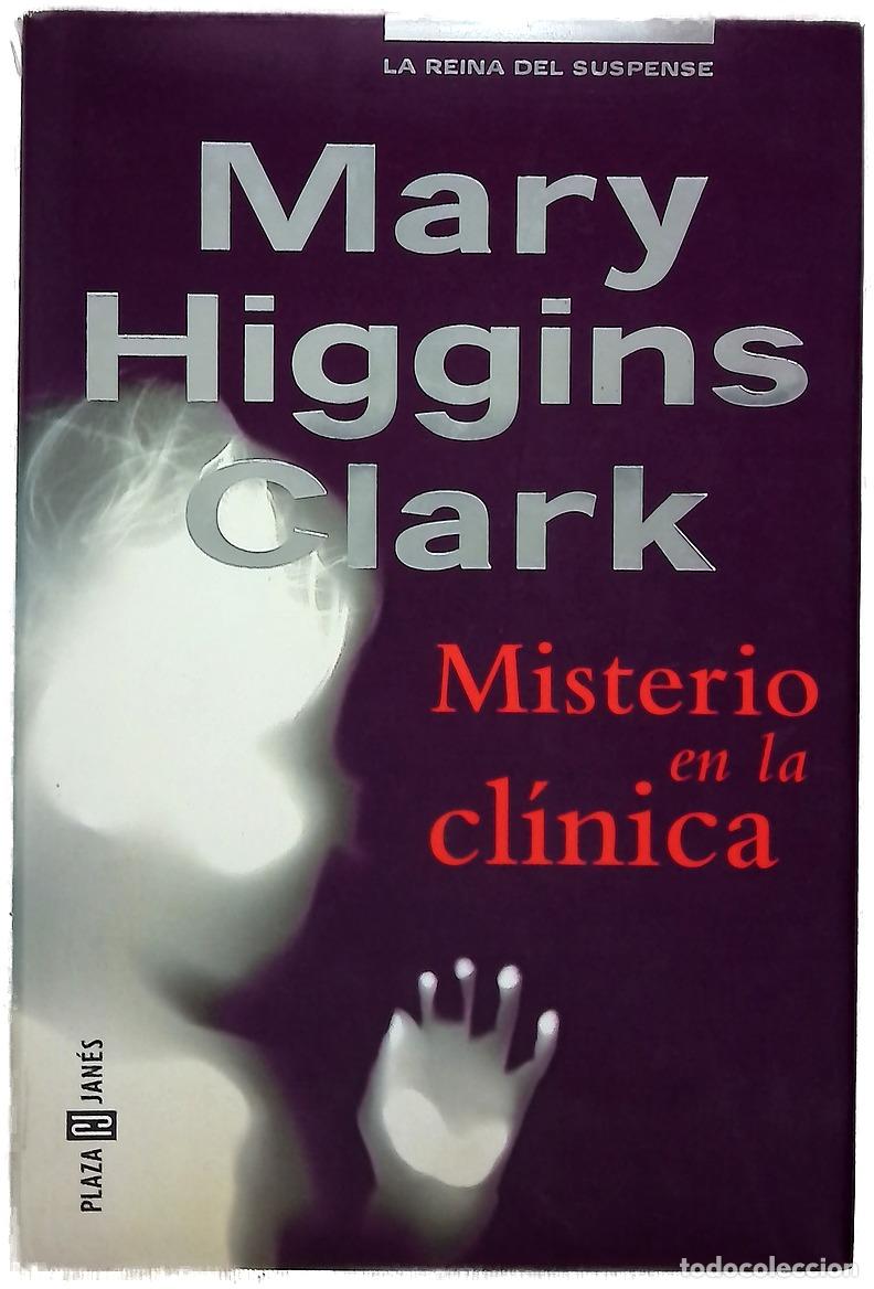 books: Misterio en la cl&iacute;nica - Clark, Mary Higgins