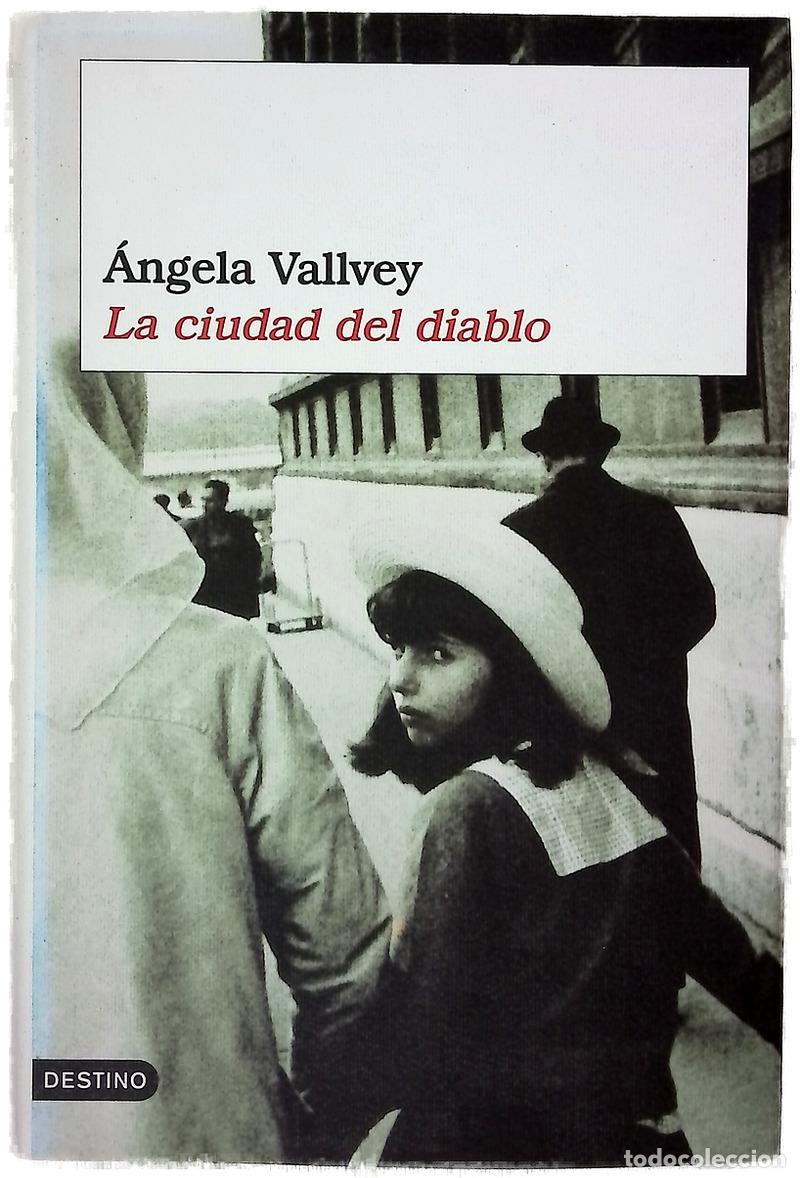 Libros: La ciudad del diablo - Vallvey, &Aacute;ngela