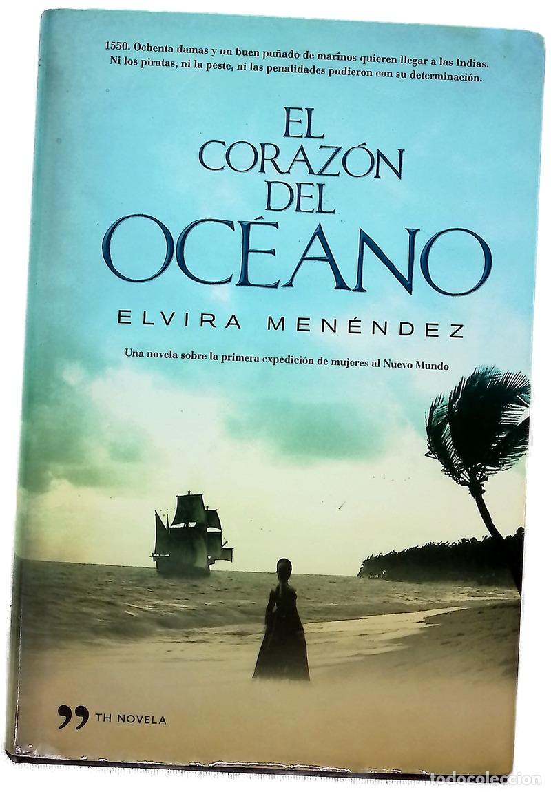 B&uuml;cher: El coraz&oacute;n del oc&eacute;ano - Men&eacute;ndez, Elvira