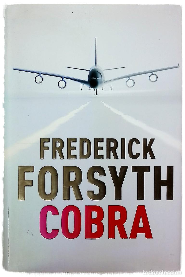 Libros: Cobra - Forsyth, Frederick; Coscarelli, Alberto