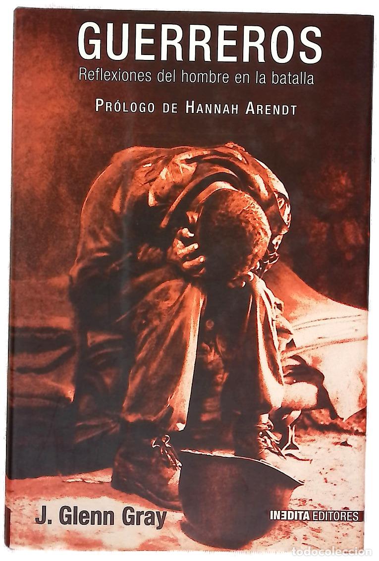 Libros: Guerreros reflexiones del hombre en la batalla