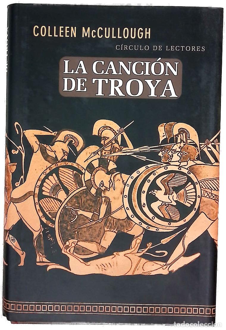 Libros: La canci&oacute;n de Troya - McCullough, Colleen