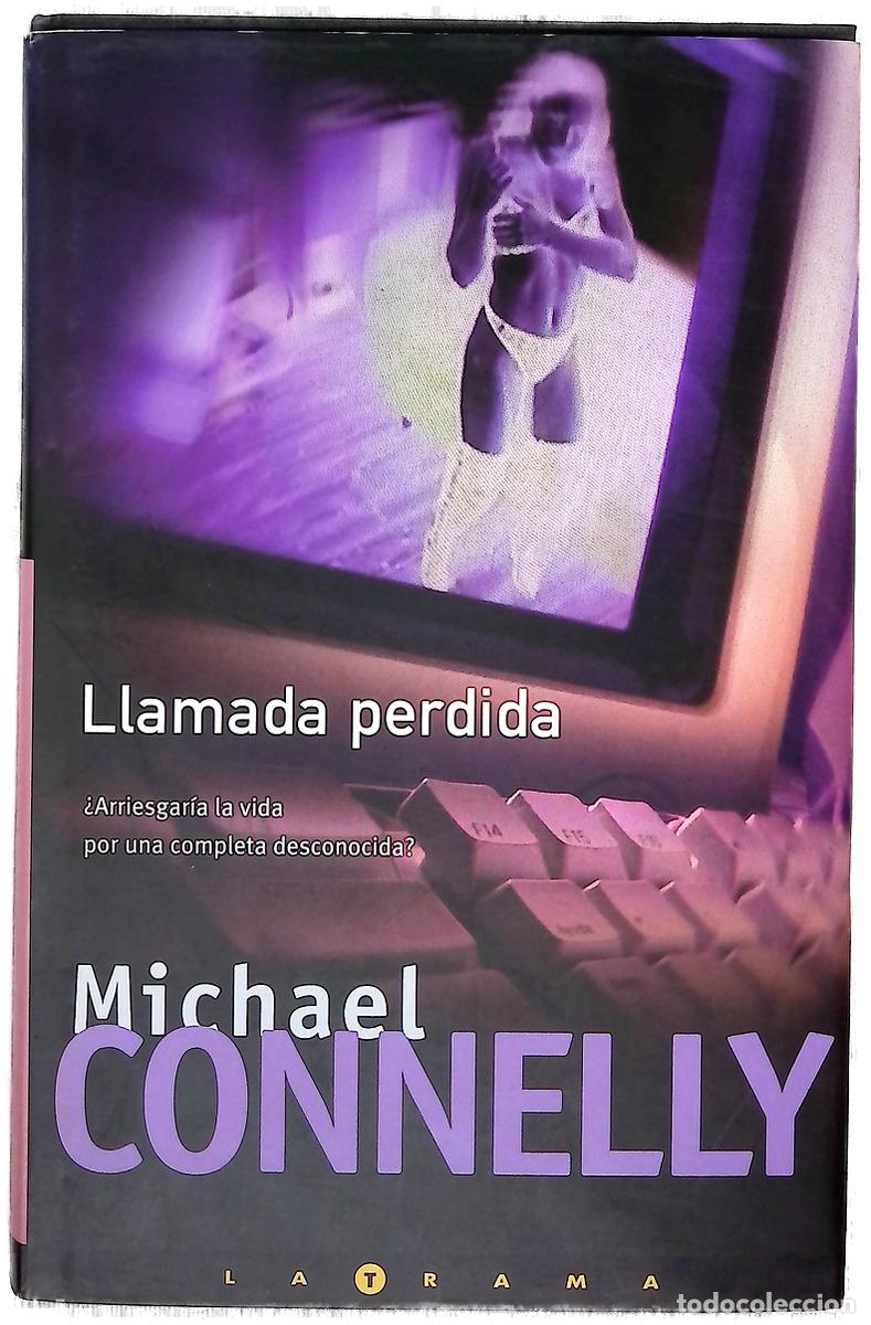 Libros: Llamada perdida - Connelly, Michael - Foto 1
