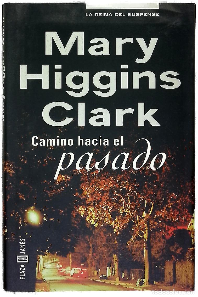 books: Camino hacia el pasado - Clark, Mary Higgins