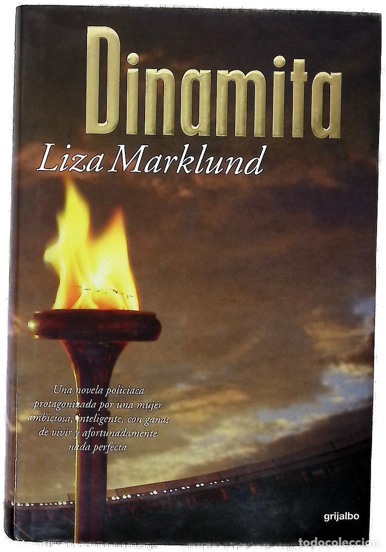 Livros em segunda m&atilde;o: Dinamita - Liza Marklund - Grijalbo Mondadori Sa