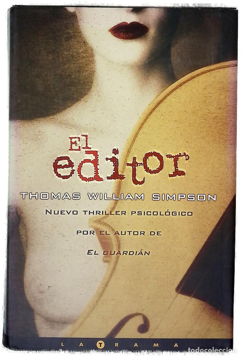 Libros: El editor - Simpson, Thomas William