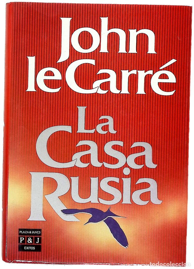 Libros: La Casa Rusia - Le Carr&eacute;, John; Mart&iacute;n, Adolfo