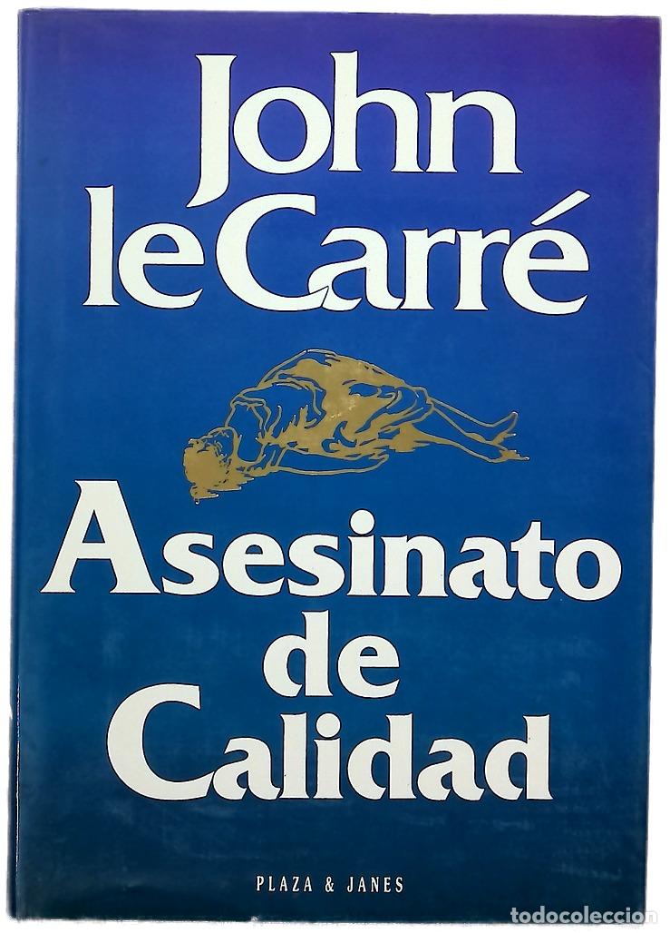 Livres: Asesinato de calidad - Le Carr&eacute;, John