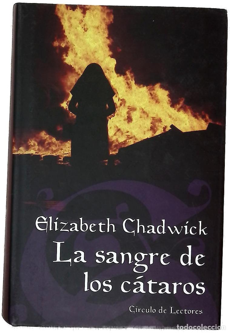 Libros: La sangre de los c&aacute;taros - Chadwick, Elizabeth - Foto 1