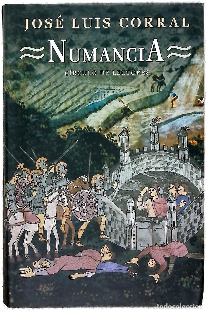 Libros: Numancia - Corral Lafuente, Jos&eacute; Luis - Foto 1