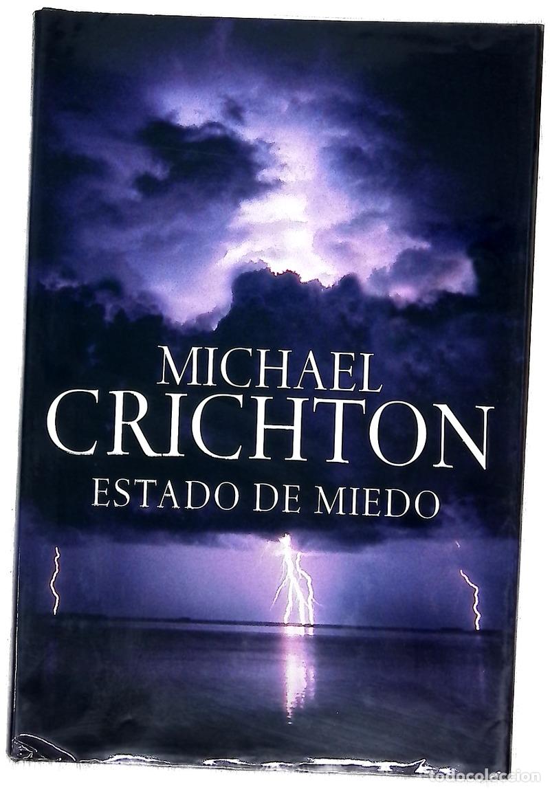 Libros: Estado de miedo - Crichton, Michael - Foto 1