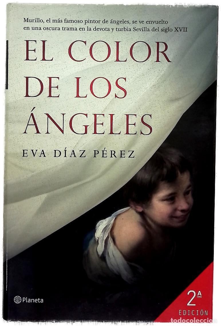 Libri di seconda mano: El color de los &aacute;ngeles - D&iacute;az P&eacute;rez, Eva